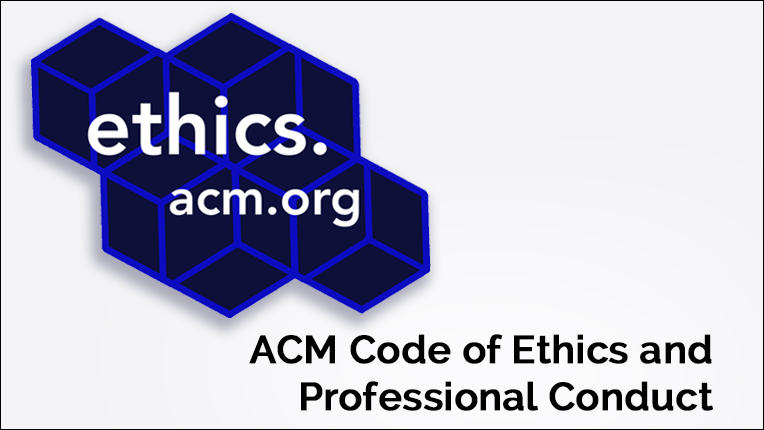 Acm Code: Ensure Responsible Tech Practices