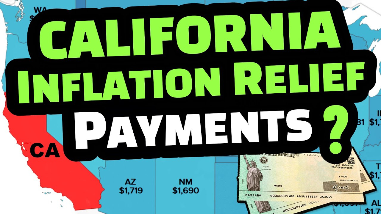 California Stimulus Check When To Expect Inflation Relief Payments