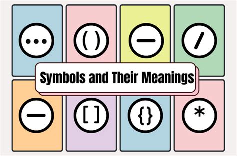 Discover The Power Of Symbols And Meanings For A Deep Understanding