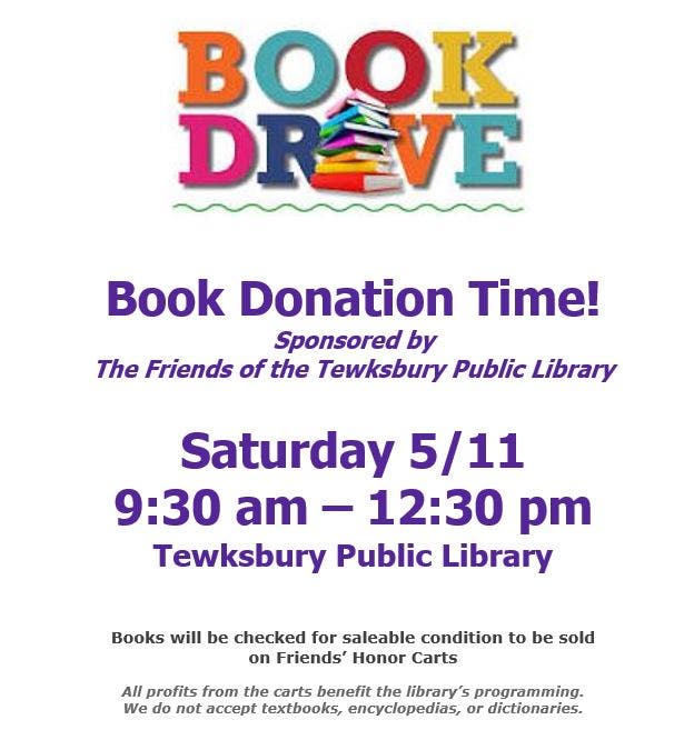 May 11 Friends Of The Tewksbury Public Library Book Donation Drive Tewksbury Ma Patch