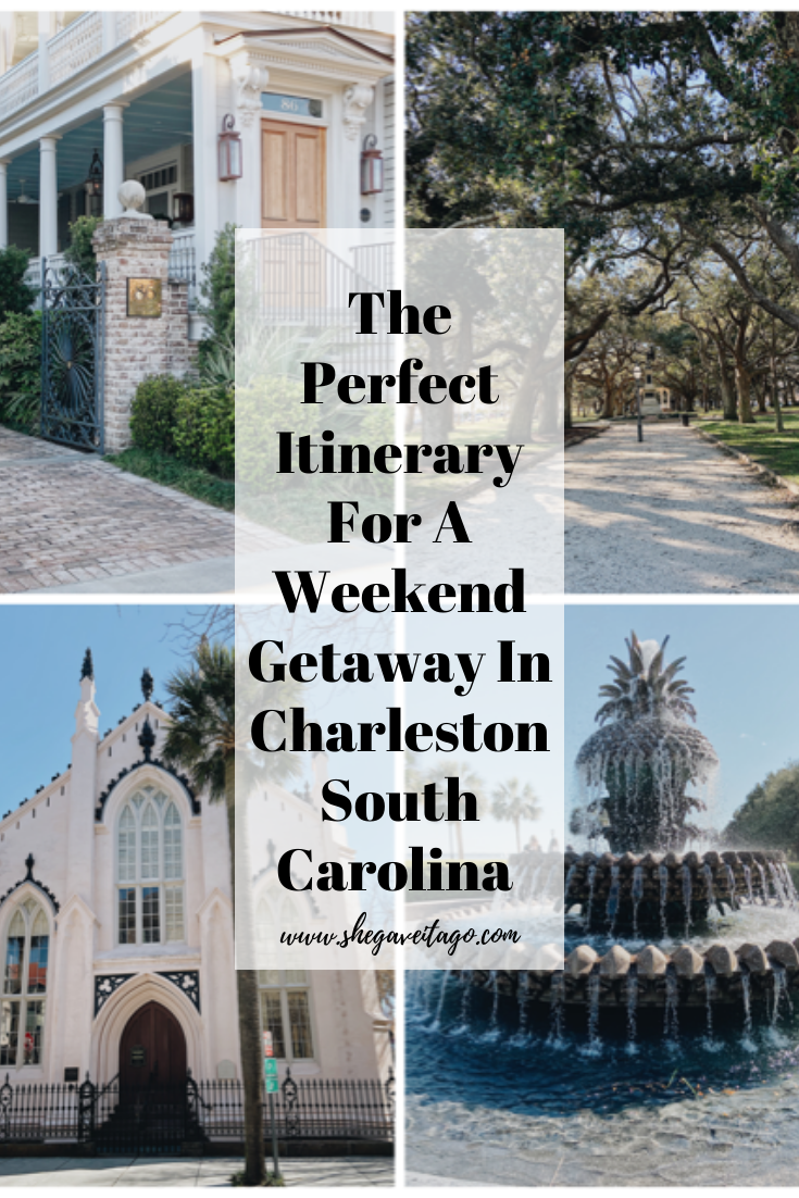 The Perfect 3 Day Weekend Road Trip Itinerary To Charleston South Carolina